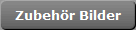 Zubeh�r Bilder